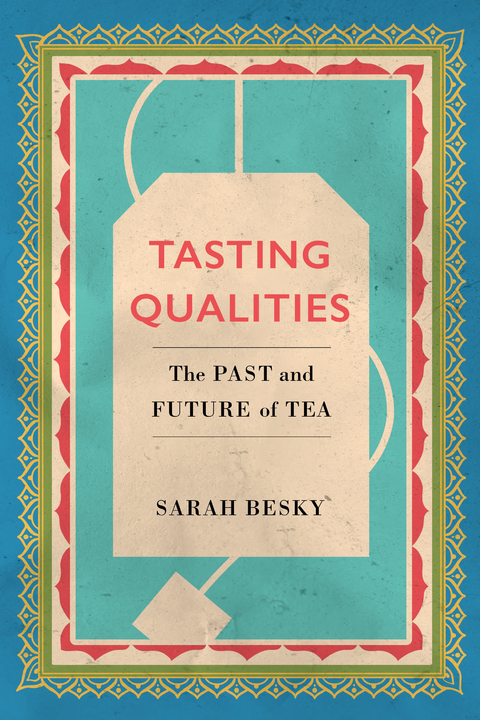 Tasting Qualities - Sarah Besky