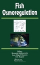 Fish Osmoregulation - Bernardo Baldisserotto; J.M. Mancera Romero; B. G. Kapoor