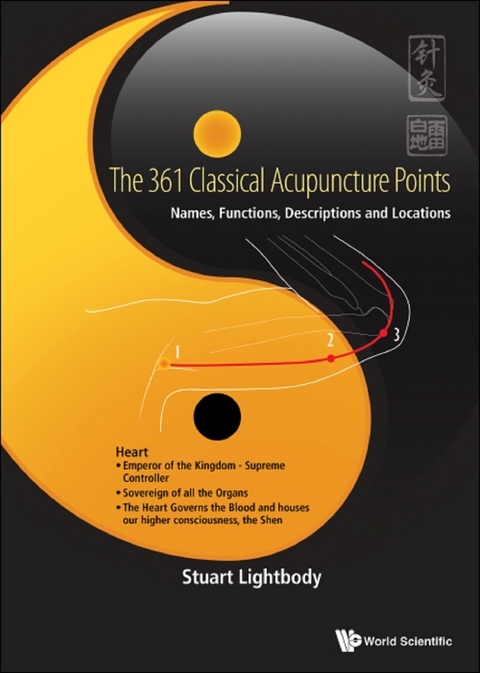 361 Classical Acupuncture Points, The: Names, Functions, Descriptions And Locations -  Lightbody Stuart T Lightbody