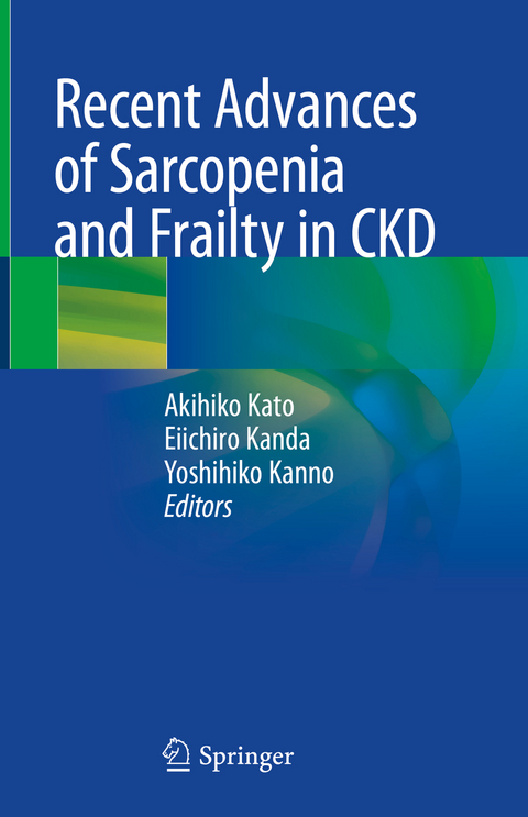 Recent Advances of Sarcopenia and Frailty in CKD - 