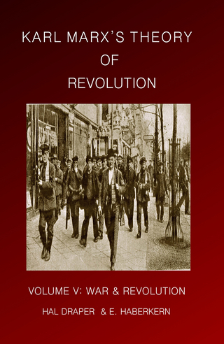 Karl Marx?s Theory of Revolution Vol V - Hal Draper; Ernest Haberkern