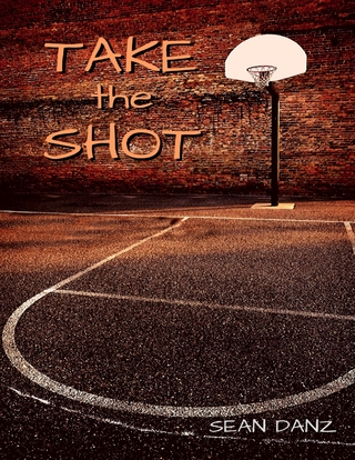 Take the Shot - Danz Sean Danz