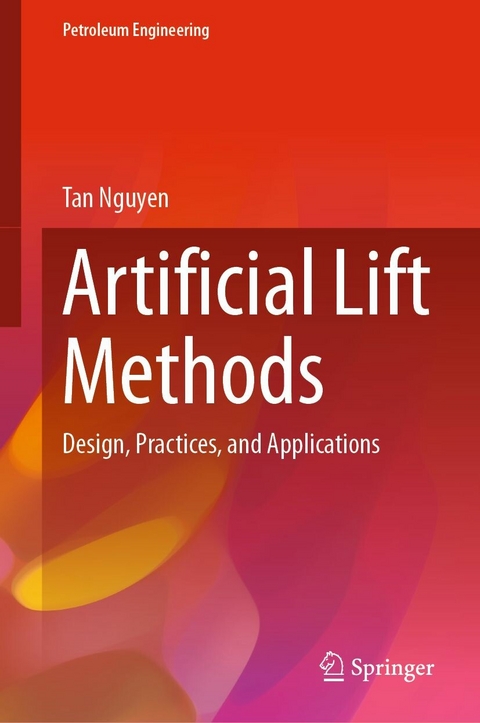 Artificial Lift Methods -  Tan Nguyen