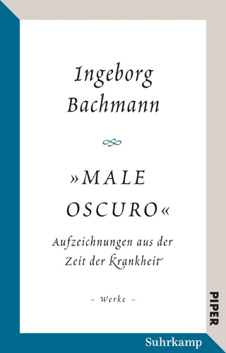 »Male oscuro« - Ingeborg Bachmann; Isolde Schiffermüller; Gabriella Pelloni