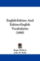 English-Eskimo and Eskimo-English Vocabularies (1890)