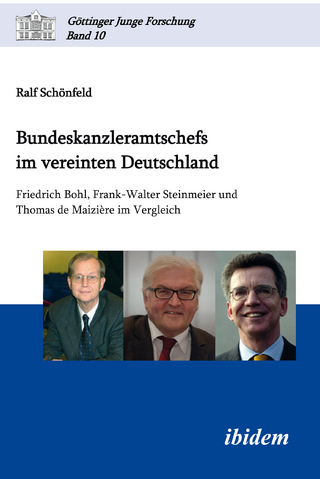 Bundeskanzleramtschefs im vereinten Deutschland - Ralf Schönfeld