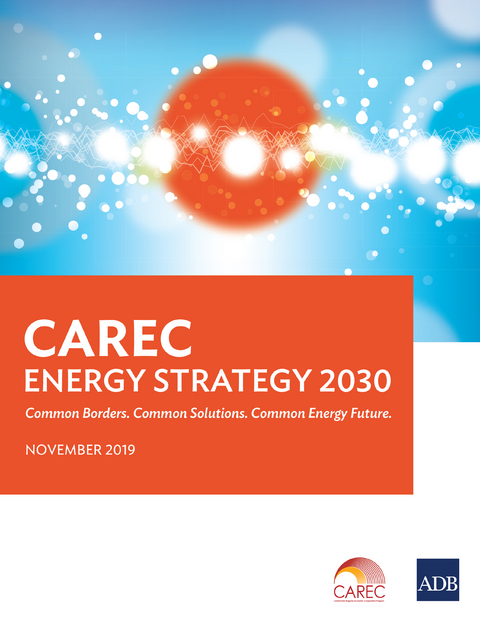 CAREC Energy Strategy 2030 -  Asian Development Bank