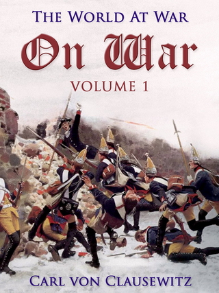 On War ? Volume 1 - Carl von Clausewitz