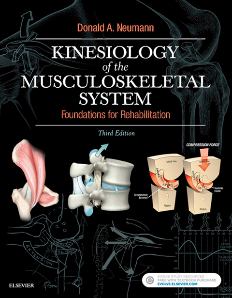 Kinesiology of the Musculoskeletal System - E-Book -  Donald A. Neumann