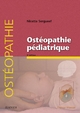 Ostéopathie pédiatrique - Nicette Sergueef