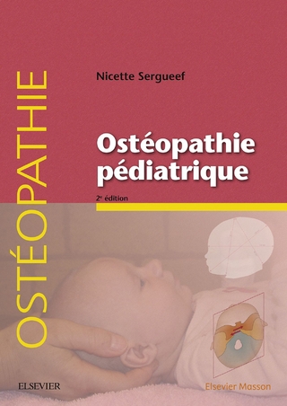 Ostéopathie pédiatrique - Nicette Sergueef