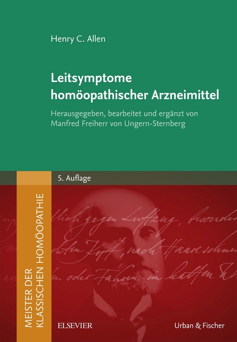 Meister.Leitsymptome homöopathischer Arzneimittel -  Henry C. Allen