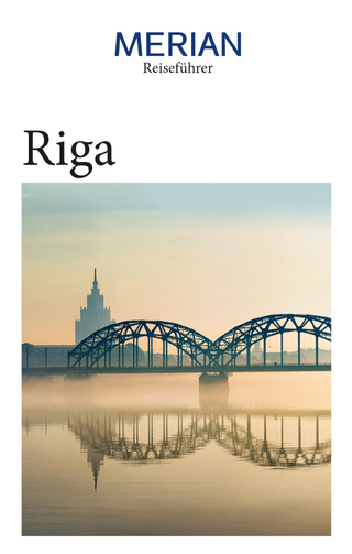 MERIAN Reiseführer Riga - Christiane Bauermeister; Jahreszeiten Verlag