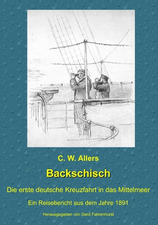 Backschisch - Gerd Fahrenhorst; C. W. Allers