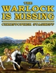 The Warlock Is Missing - Christopher Stasheff