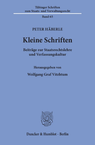 Kleine Schriften. - Peter Häberle; Wolfgang Vitzthum