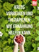Krebs vorbeugen und therapieren: Wie Ernährung helfen kann - Marianne Botta;  BILD am SONNTAG Ratgeber-Edition;  gettyimages;  Istockphoto