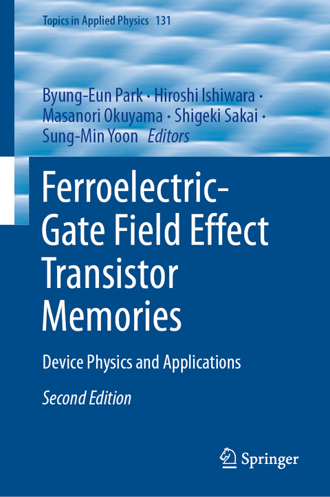 Ferroelectric-Gate Field Effect Transistor Memories - 