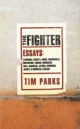 The Fighter: Literary Essays
