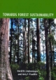 Towards Forest Sustainability - Jerry Franklin;  David Lindenmayer