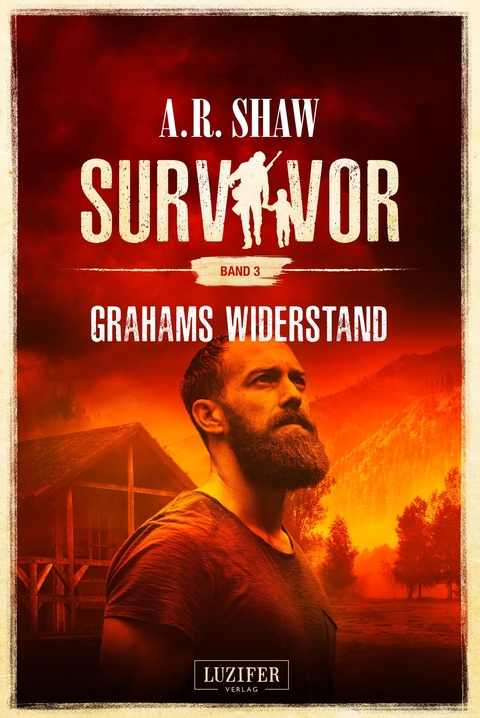 GRAHAMS WIDERSTAND (Survivor 3) -  A.R. Shaw