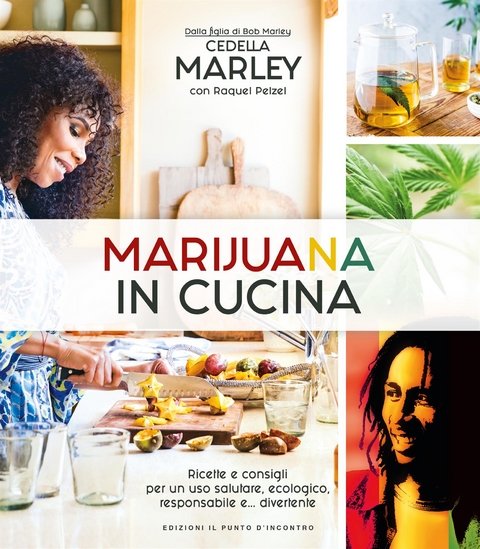 Marijuana in cucina - Cedella Marley