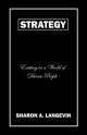 Strategy - Existing in a World of Diverse People - Sharon A Langevin