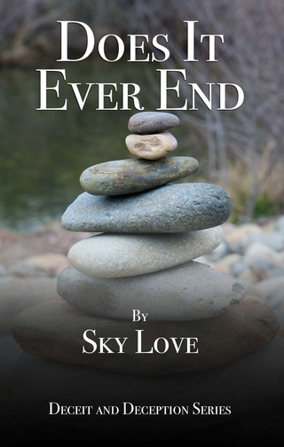 Does It Ever End - Sky Love