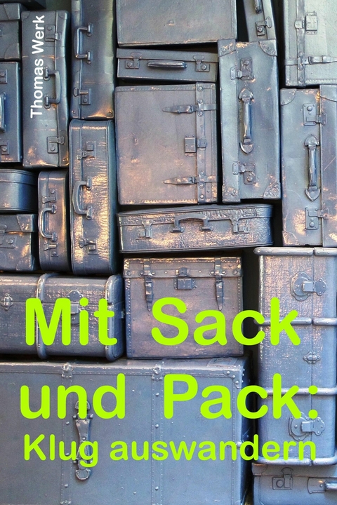 Mit Sack und Pack - Thomas Werk