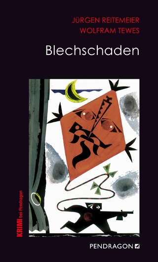 Blechschaden - Jürgen Reitemeier; Wolfram Tewes