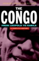 Congo from Leopold to Kabila - Georges Nzongola-Ntalaja