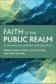 Faith in the public realm - Adam Dinham; Robert Furbey; Vivien Lowndes