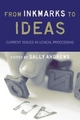 From Inkmarks to Ideas - Sally Andrews