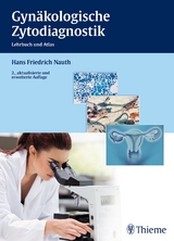 Gynäkologische Zytodiagnostik -  Hans Friedrich Nauth
