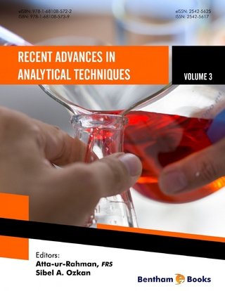 Recent Advances in Analytical Techniques: Volume 3 - Atta-ur-Rahman; Sibel A. Ozkan