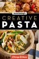Good Eating's Creative Pasta
