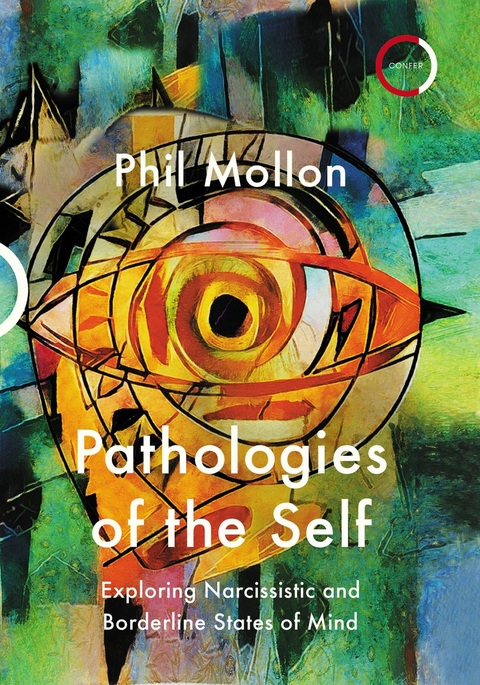 Pathologies of the Self -  Phil Mollon