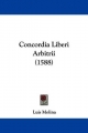 Concordia Liberi Arbitrii (1588)