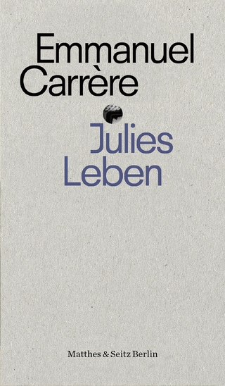 Julies Leben - Emmanuel Carrère
