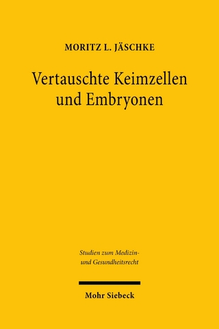 Vertauschte Keimzellen und Embryonen - Moritz L. Jäschke