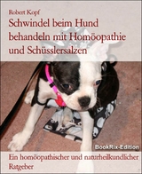 Schwindel beim Hund behandeln mit Homöopathie und Schüsslersalzen - Robert Kopf