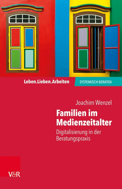 Familien im Medienzeitalter -  Joachim Wenzel
