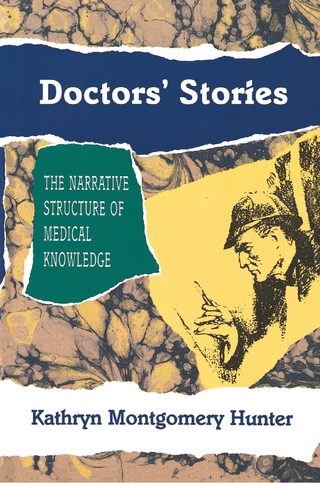 Doctors' Stories - Kathryn Montgomery Hunter