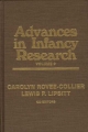 Advances in Infancy Research, Volume 9 - Carolyn Rovee-Collier; Lewis P. Lipsitt; Harlene Hayne