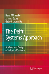The Delft Systems Approach - Hans P. M. Veeke, Jaap A. Ottjes, Gabriel Lodewijks