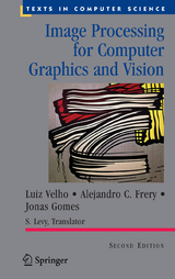 Image Processing for Computer Graphics and Vision - Luiz Velho, Alejandro C. Frery, Jonas Gomes