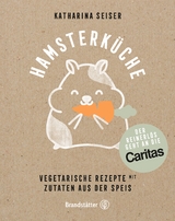 Hamsterküche - Katharina Seiser