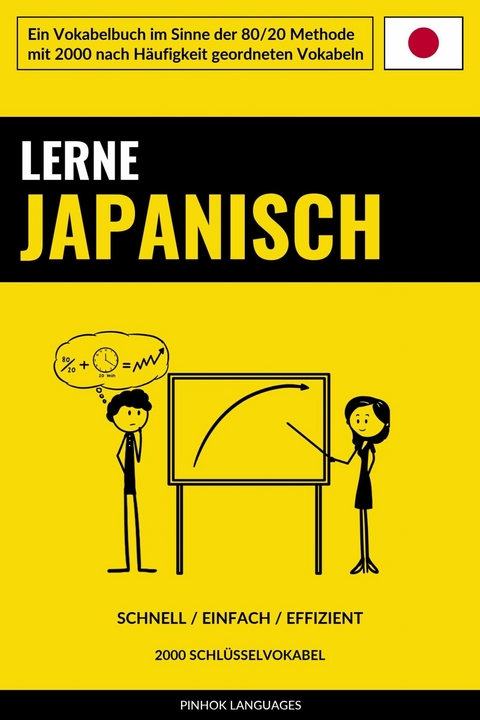 Lerne Japanisch - Schnell / Einfach / Effizient -  Pinhok Languages
