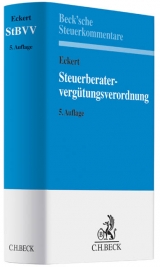 Steuerberatervergütungsverordnung - Walter Ludwig Eckert, Hans-Georg Böttcher