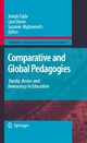 Comparative and Global Pedagogies - Joseph Zajda; Lynn Davies; Suzanne Majhanovich